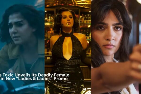 Teaser for Yash's film Toxic introduces female cast members